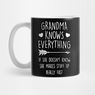 Grandma Knows Everything Funny Grandmother Joke Proud Grammy Mug